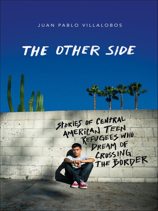 Title details for The Other Side by Juan Pablo Villalobos - Available